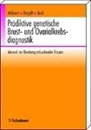 Bild von Prädiktive genetische Brust- und Ovarialkarzinomdiagnostik