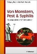 Bild von Von Monstern, Pest und Syphilis von Hach,Wolfgang 