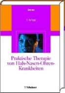 Bild von Praktische Therapie von Hals-Nasen-Ohren-Krankheiten von Zenner, Hans-Peter (Hrsg.)