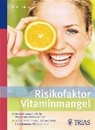 Bild von Risikofaktor Vitaminmangel (eBook) von Jopp, Andreas