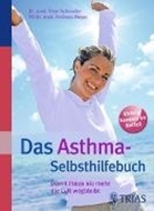 Bild von Das Asthma-Selbsthilfebuch von Schmoller, Tibor 