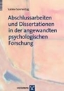 Bild von Abschlussarbeiten und Dissertationen in der angewandten psychologischen Forschung (eBook) von Sonnentag, Sabine