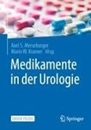 Bild von Medikamente in der Urologie von Merseburger, Axel S. (Hrsg.) 