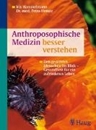 Bild von Anthroposophische Medizin besser verstehen (eBook) von Hammelmann, Iris