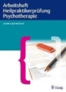 Bild von Arbeitsheft Heilpraktikerprüfung Psychotherapie (eBook) von Bosch, Susanne Juliana