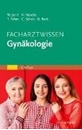 Bild von Facharztwissen Gynäkologie von Janni, Wolfgang (Hrsg.) 