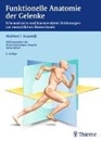 Bild von Funktionelle Anatomie der Gelenke von Rehart, Stefan (Hrsg.)