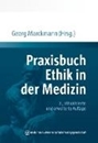 Bild von Praxisbuch Ethik in der Medizin von Marckmann, Georg (Hrsg.)
