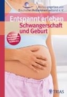 Bild von Entspannt erleben: Schwangerschaft und Geburt (eBook) von Jahn-Zöhrens, Ursula 