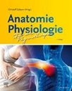 Bild von Anatomie Physiologie für die Physiotherapie von Zalpour, Christoff (Hrsg.)