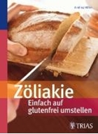 Bild von Zöliakie - Einfach auf glutenfrei umstellen (eBook) von Hiller, Andrea