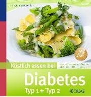 Bild von Köstlich essen bei Diabetes (eBook) von Metternich, Kirsten