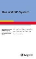Bild von Das AMDP-System (eBook) von (AMDP), Arbeitsgemeinschaft für Methodik und Dokumentation in der Psychiatrie (Hrsg.)