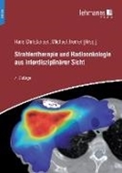 Bild von Strahlentherapie und Radioonkologie aus interdisziplinärer Sicht von Christiansen, Hans (Hrsg.) 