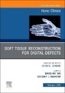 Bild von Soft Tissue Reconstruction for Digital Defects, an Issue of Hand Clinics von Sebastin, Sandeep J (Hrsg.) 