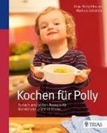 Bild von Kochen für Polly (eBook) von Fleischhauer, Anja 
