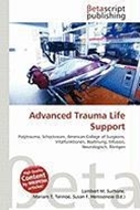 Bild von Advanced Trauma Life Support von Surhone, Lambert M. (Hrsg.) 