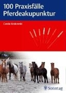 Bild von 100 Praxisfälle Pferdeakupunktur (eBook) von Krokowski, Carola