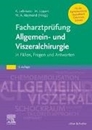 Bild von Facharztprüfung Allgemein- und Viszeralchirurgie von Lehmann, Kuno (Hrsg.) 