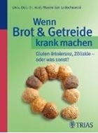 Bild von Wenn Brot & Getreide krank machen (eBook) von Ledochowski, Maximilian