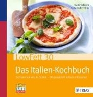 Bild von LowFett30 - Das Italien-Kochbuch (eBook) von Schierz, Gabi 
