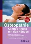Bild von Osteopathie: Sanftes Heilen mit den Händen (eBook) von Newiger, Christoph