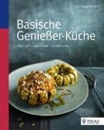 Bild von Basische Genießer-Küche (eBook) von Lange-Fricke, Iris