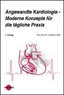 Bild von Angewandte Kardiologie - Moderne Konzepte für die tägliche Praxis von Späh, Friedhelm