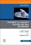 Bild von Treatment of Fingertip Injuries and Nail Deformities, an Issue of Hand Clinics von Giladi, Aviram M (Hrsg.)