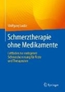 Bild von Schmerztherapie ohne Medikamente von Laube, Wolfgang