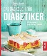 Bild von Das Backbuch für Diabetiker von Grzelak, Claudia 