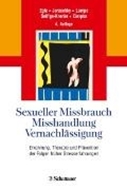 Bild von Sexueller Missbrauch, Misshandlung, Vernachlässigung (eBook) von Egle, Ulrich Tiber (Hrsg.) 