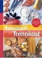 Bild von Basisbuch Trennkost (eBook) von Arnold, Susanne 