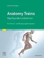 Bild von Anatomy Trains von Myers, Thomas W. 