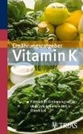 Bild von Ernährungsratgeber Vitamin K von Drebing, Verena