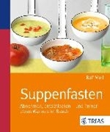 Bild von Suppenfasten (eBook) von Moll, Ralf