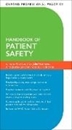 Bild von Oxford Professional Practice: Handbook of Patient Safety von Lachman, Peter (Hrsg.) 