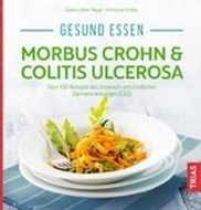 Bild von Gesund essen - Morbus Crohn & Colitis ulcerosa von Biller-Nagel, Gudrun 