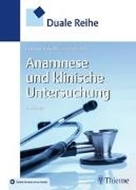 Bild von Duale Reihe Anamnese und Klinische Untersuchung von Füeßl, Hermann S. 