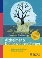 Bild von Alzheimer & Demenzen verstehen von Kompetenznetz Demenzen e.V. (Hrsg.)