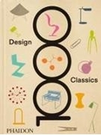 Bild von 1000 Design Classics von Phaidon, Editors