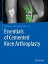 Bild von Essentials of Cemented Knee Arthroplasty von Kühn, Klaus-Dieter (Hrsg.) 