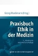 Bild von Praxisbuch Ethik in der Medizin von Marckmann, Georg (Hrsg.)