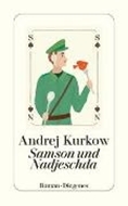 Bild von Samson und Nadjeschda von Kurkow, Andrej 