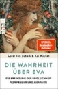 Bild von Die Wahrheit über Eva von Schaik, Carel van 