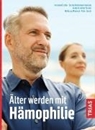 Bild von Älter werden mit Hämophilie (eBook) von Krammer-Steiner, Beate 