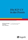 Bild von Die ICF-CY in der Praxis von Kraus de Camargo, Olaf (Hrsg.) 