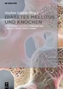 Bild von Diabetes Mellitus und Knochen von Scharla, Stephan (Hrsg.)