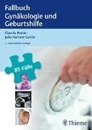 Bild von Fallbuch Gynäkologie und Geburtshilfe von Pedain, Claudia (Beitr.) 