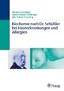 Bild von Biochemie nach Dr. Schüßler bei Hauterkrankungen und Allergien (eBook) von Feichtinger, Thomas 